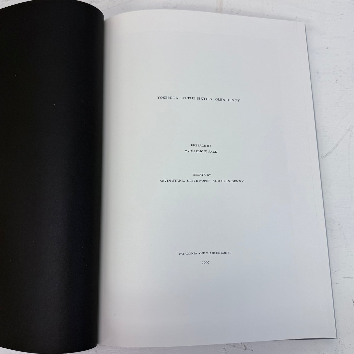 Glen Denny Yosemite in the Sixties Hardback, 2007