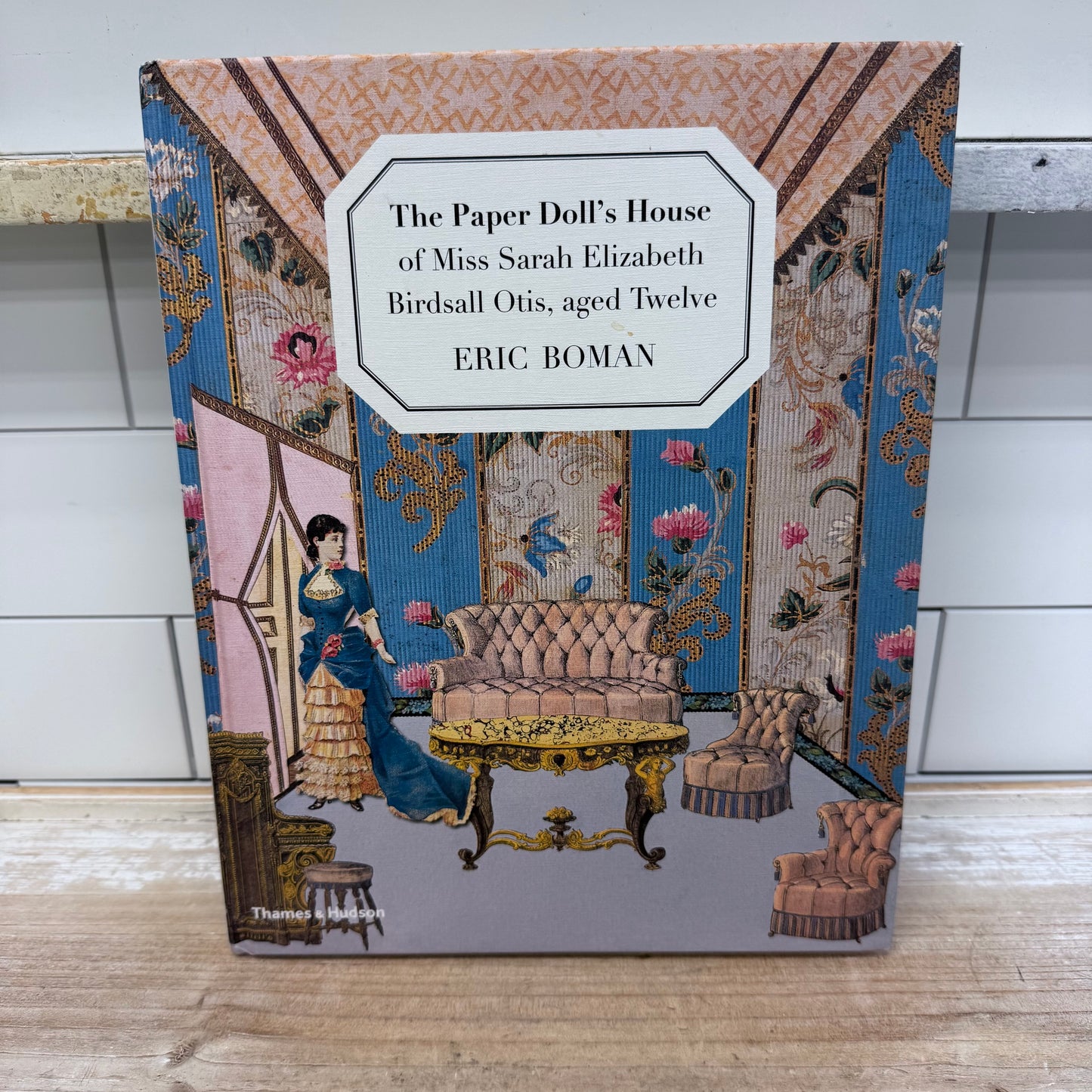 Eric Boman The Paper Doll’s House of Miss Sarah Elizabeth, 2014