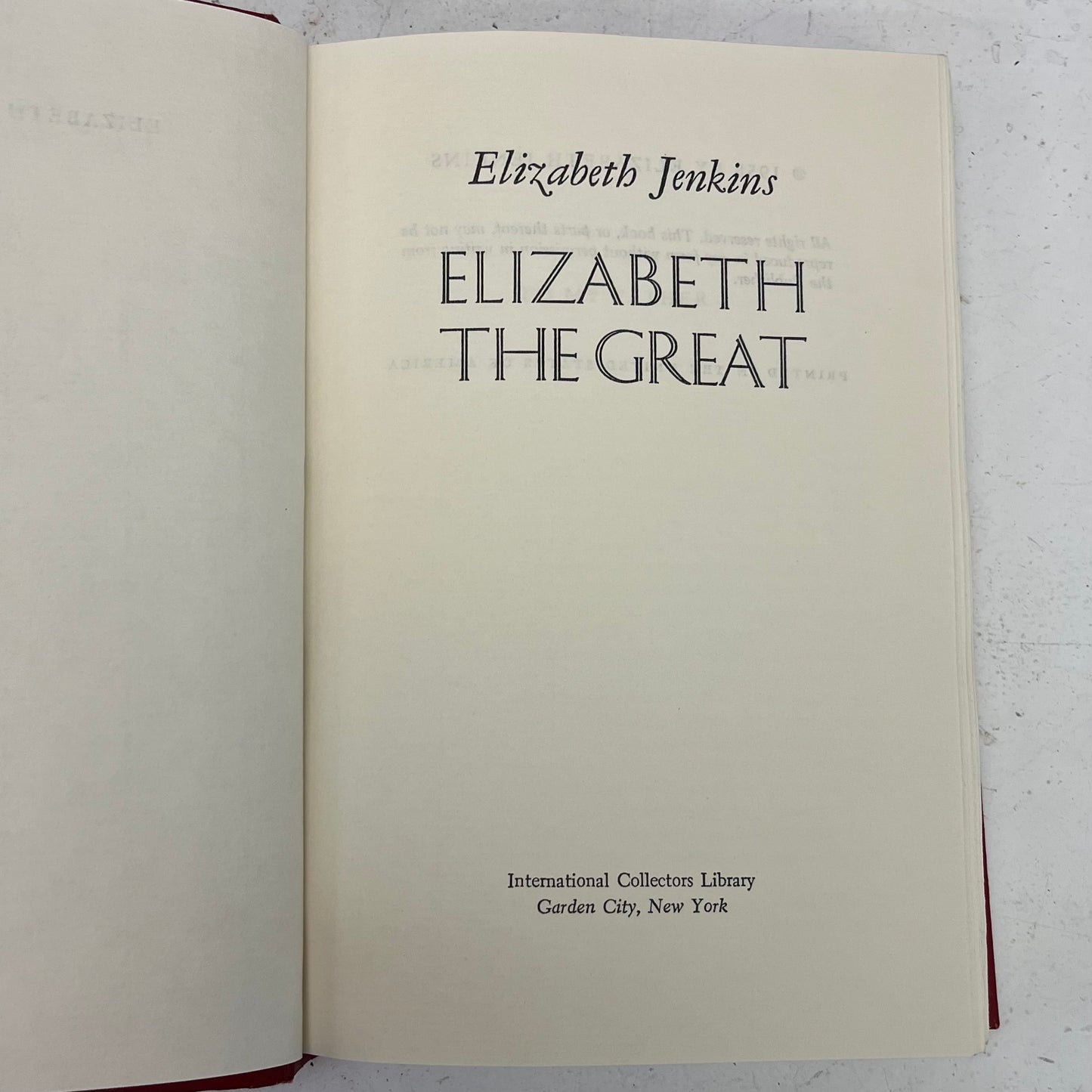 International Collectors Library Elizabeth the Great by Jenkins, 1958