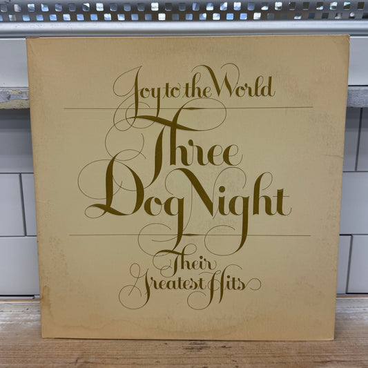 Three Dog Night Joy to the World Their Greatest Hits LP 1974 #DSD-50178