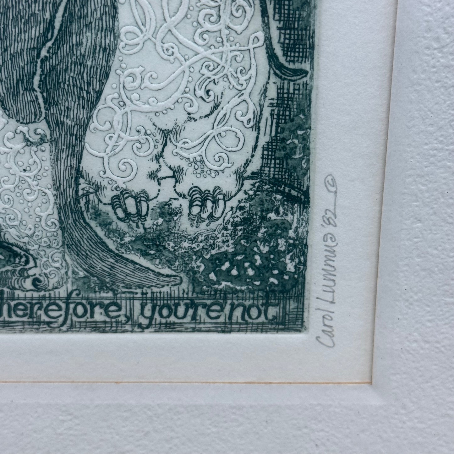 Carol Lummus I Am Therefore You're Not Rare Etching Signed 1982