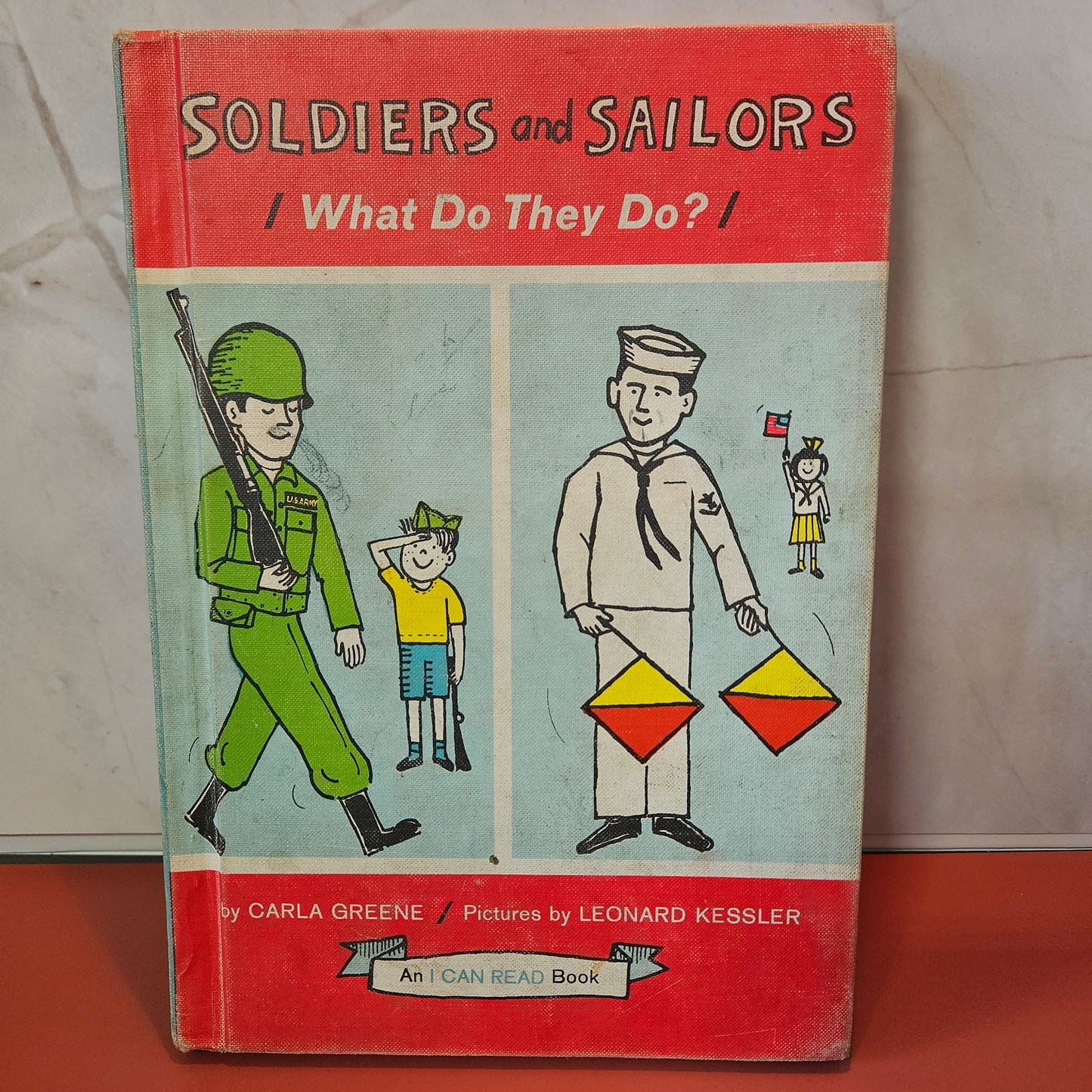 Rare First Edition Carla Greene "Soldiers & Sailors ,what do they do", 1963