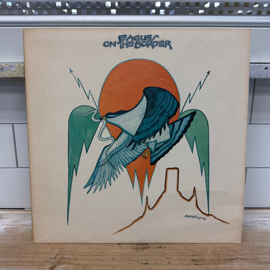 Eagles On the Border Vinyl Record LP 1974 #7E-1004