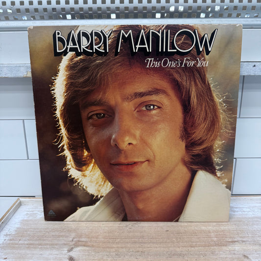 Barry Manilow This One’s For You Vinyl Record, 1976