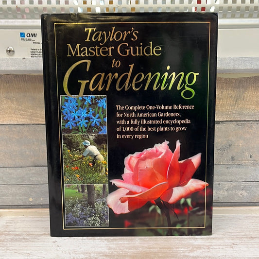 Taylor’s Master Guide to Gardening, 2001