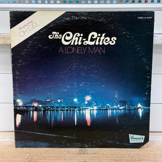 The Chi-Lites A Lonely Man Vinyl LP 1972 #BL 754179