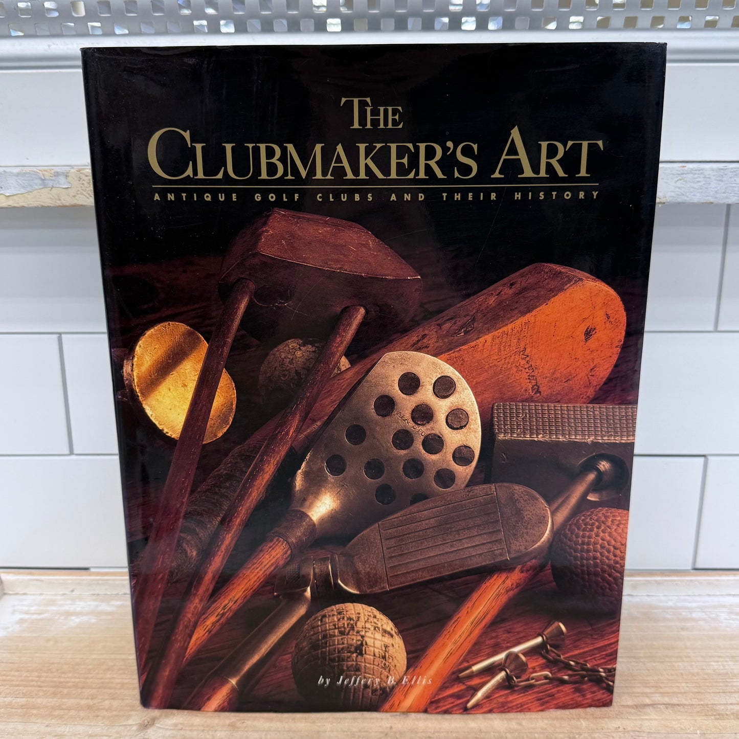 The Clubmaker's Art Signed Golf History Book Ellis 1997