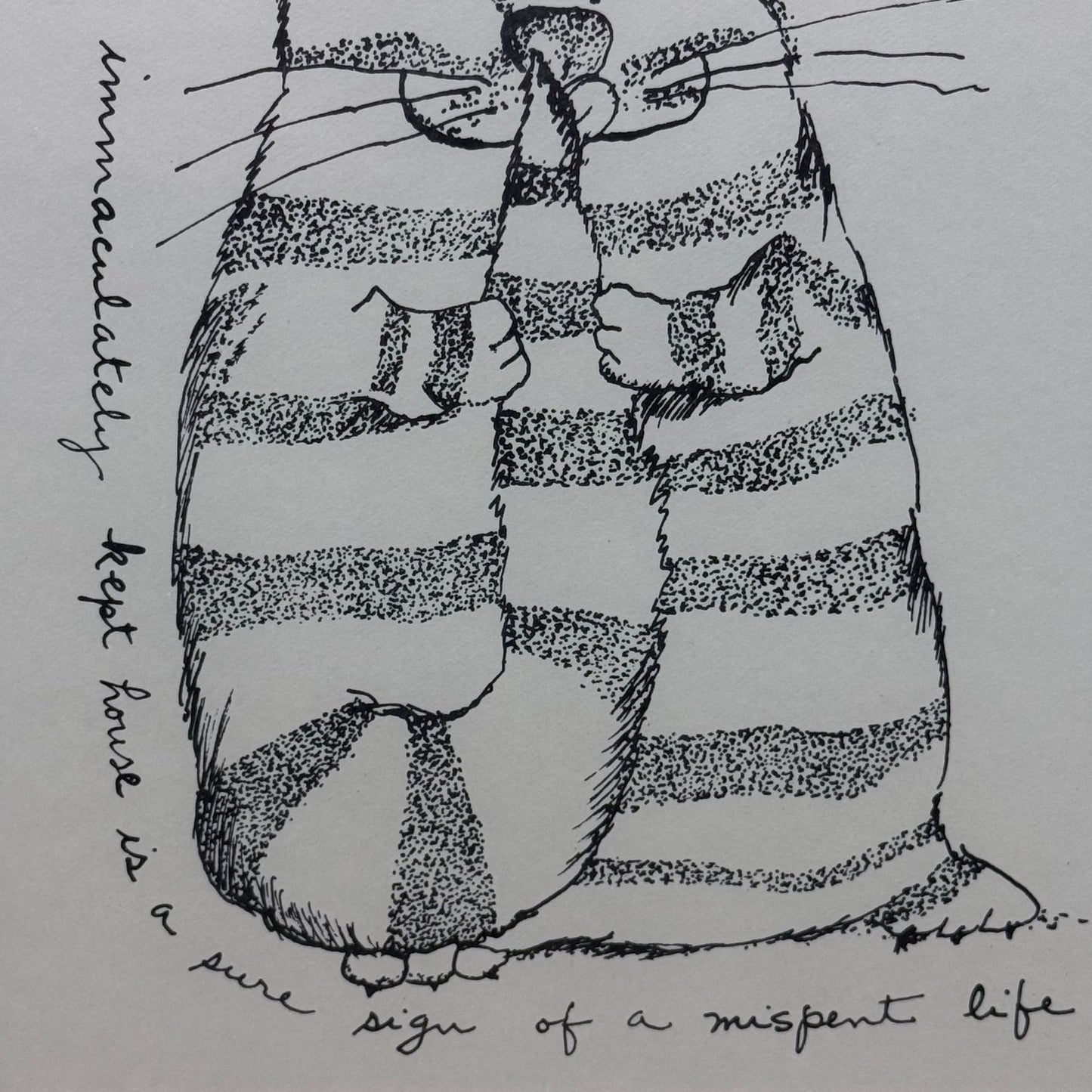 Original Cat Ink Drawing Humorous Quote Folk Art
