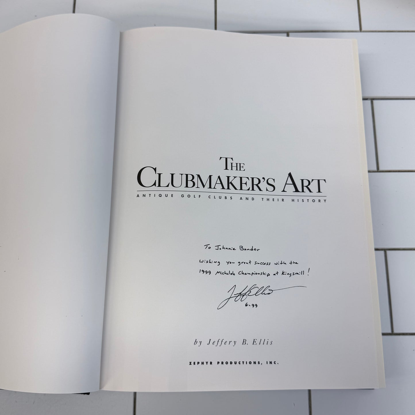 The Clubmaker's Art Signed Golf History Book Ellis 1997