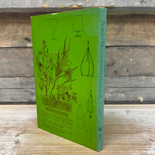 The Indoor Water Gardener’s Guide, First Edition 1973