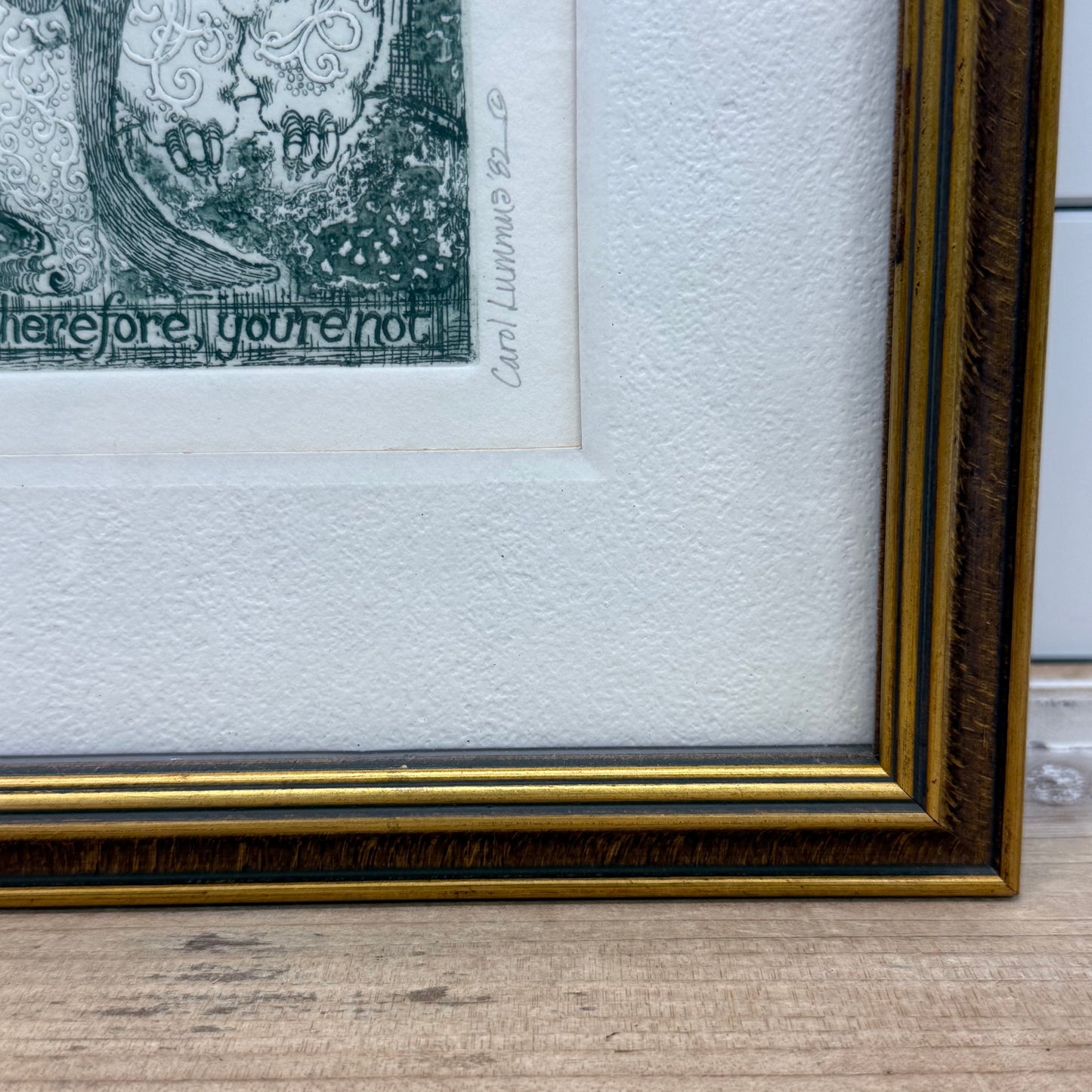 Carol Lummus I Am Therefore You're Not Rare Etching Signed 1982