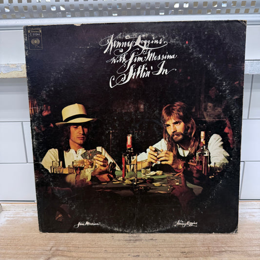 Kenny Loggins with Jim Messina Sittin’ In Vinyl LP 1971 #C31044