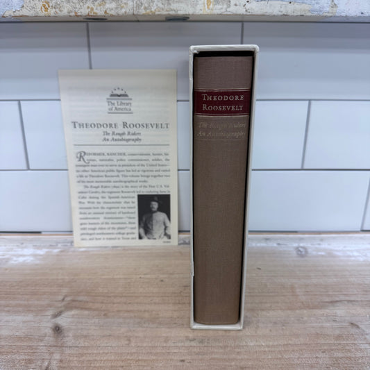 Theodore Roosevelt Autobiography 2004 Edition The Rough Riders