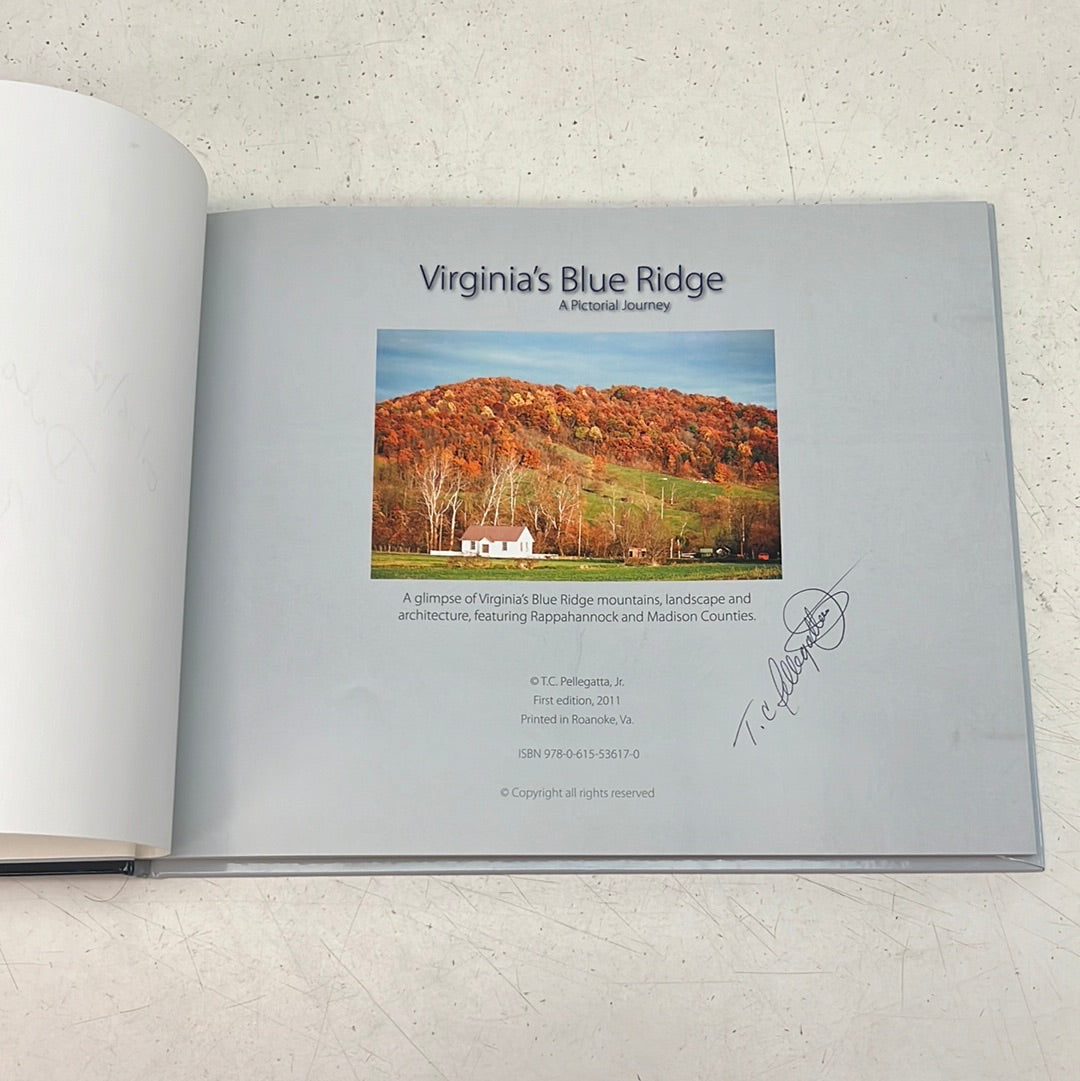 Virginia’s Blue Ridge: A Pictorial Journey Signed, 2011