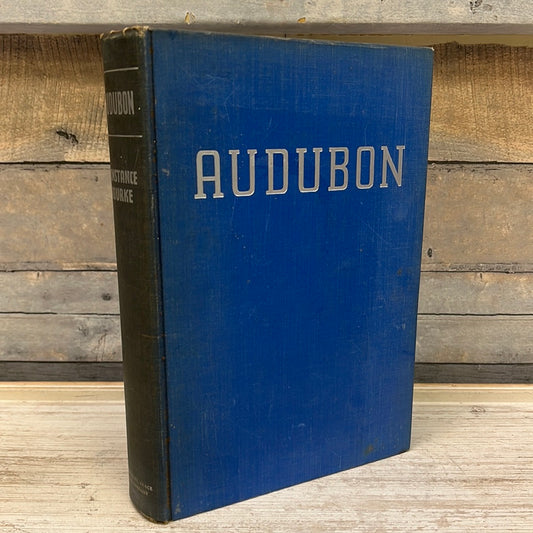 Audubon by Constance Rourke First Edition, 1936