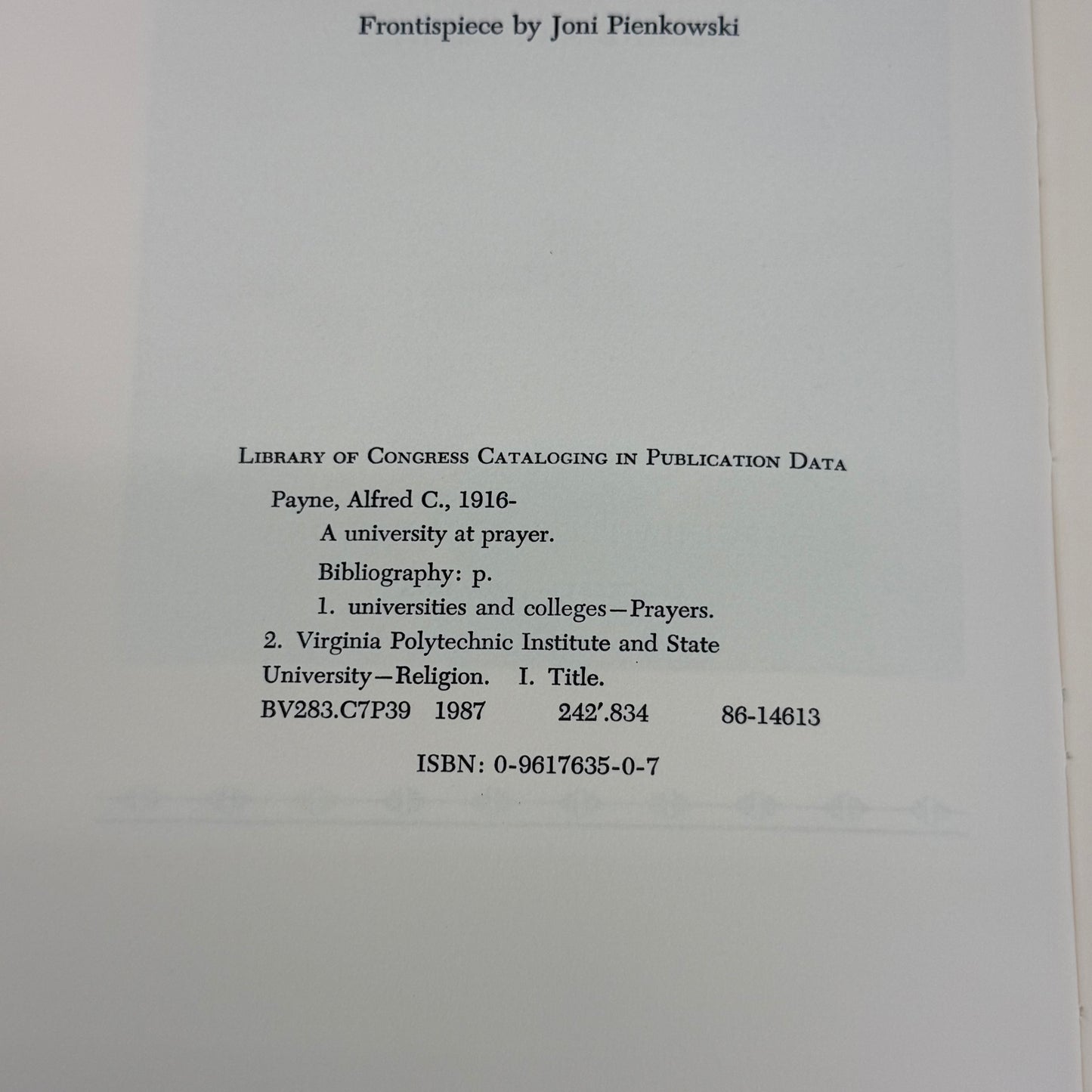 Alfred C Payne A University at Prayer Signed 1st Ed Book 1987