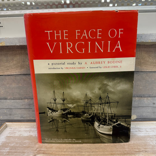 A. Aubrey Bodine The Face of Virginia Hardback, 1967