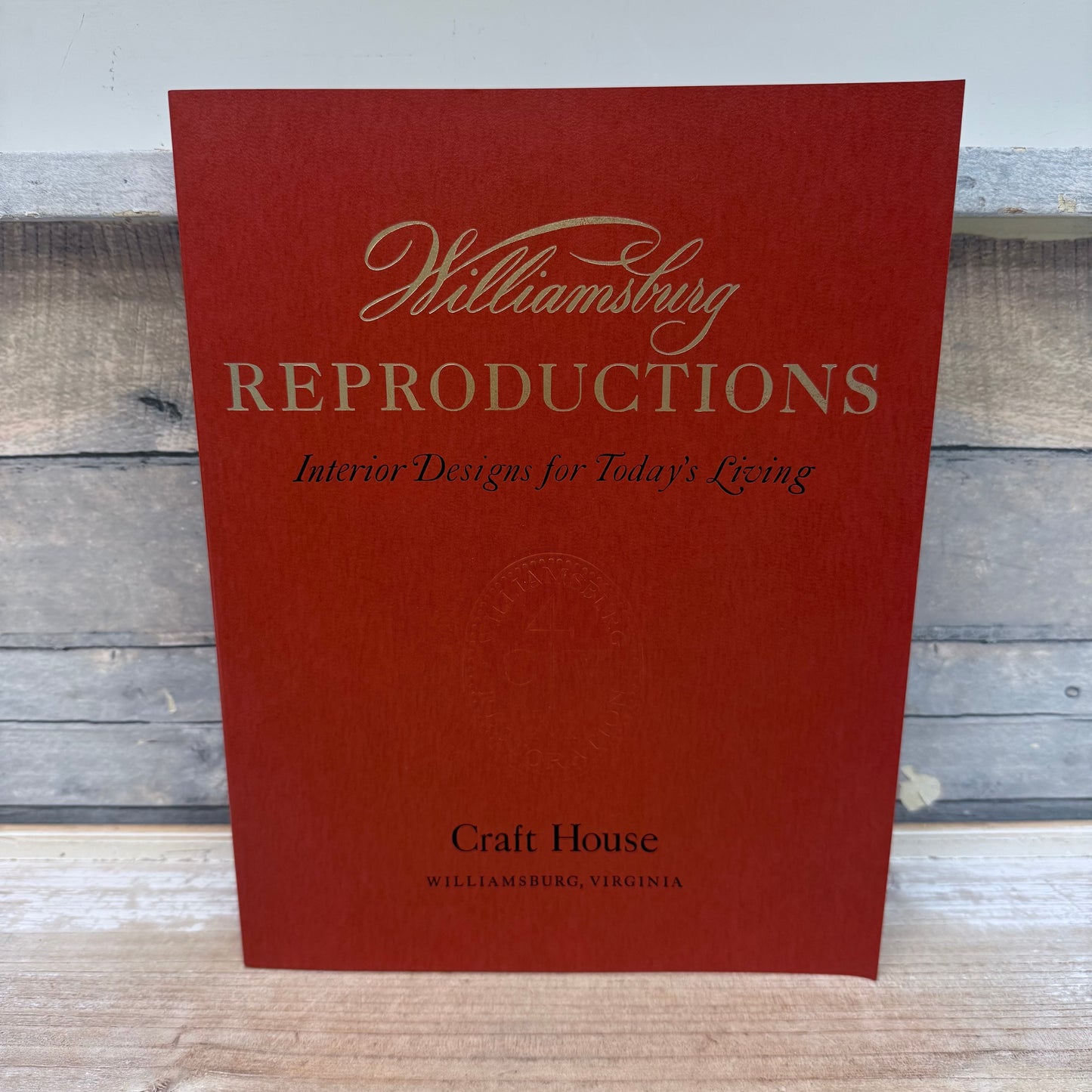 Colonial Williamsburg Restoration Reproductions Paperback, 1973